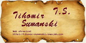 Tihomir Šumanski vizit kartica